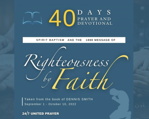 Righteousness by Faith - 40 Days of Prayer Focus